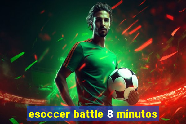 esoccer battle 8 minutos